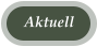 Aktuell